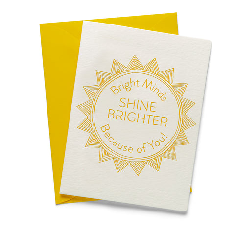 Bright Minds | Teacher | Letterpress Greeting Card