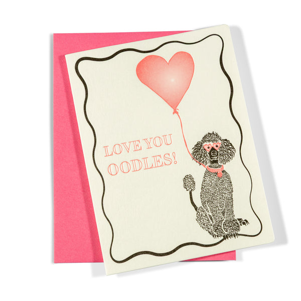 Love Oodles | Love | Letterpress Greeting Card