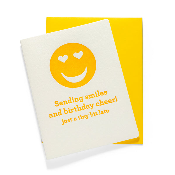 Late Birthday Cheer | Birthday | Letterpress Greeting Card