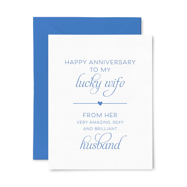 Lucky Wife Anniversary | Love | Letterpress Greeting Card